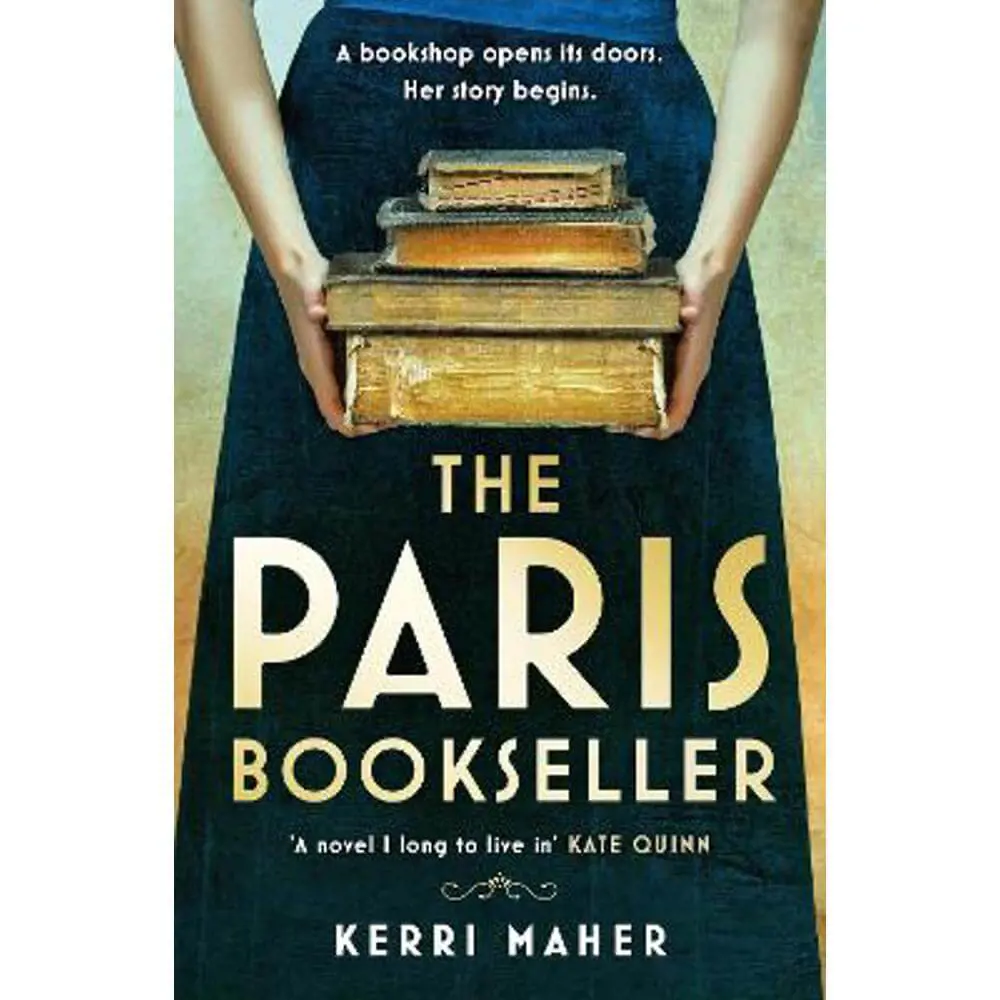 The Paris Bookseller: A sweeping story of love, friendship and betrayal in bohemian 1920s Paris (Paperback) - Kerri Maher